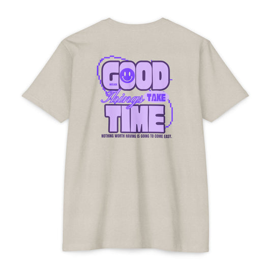 Good Things Take Time